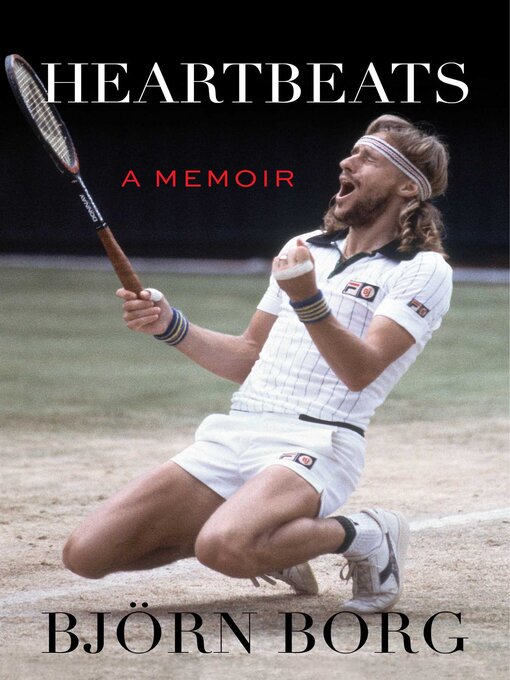 Title details for Heartbeats by Björn Borg - Available